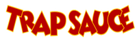 Trap Sauce by Sosamann